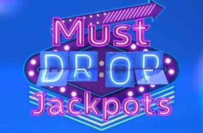 must drop jackpot|Must Drop Jackpot Games .